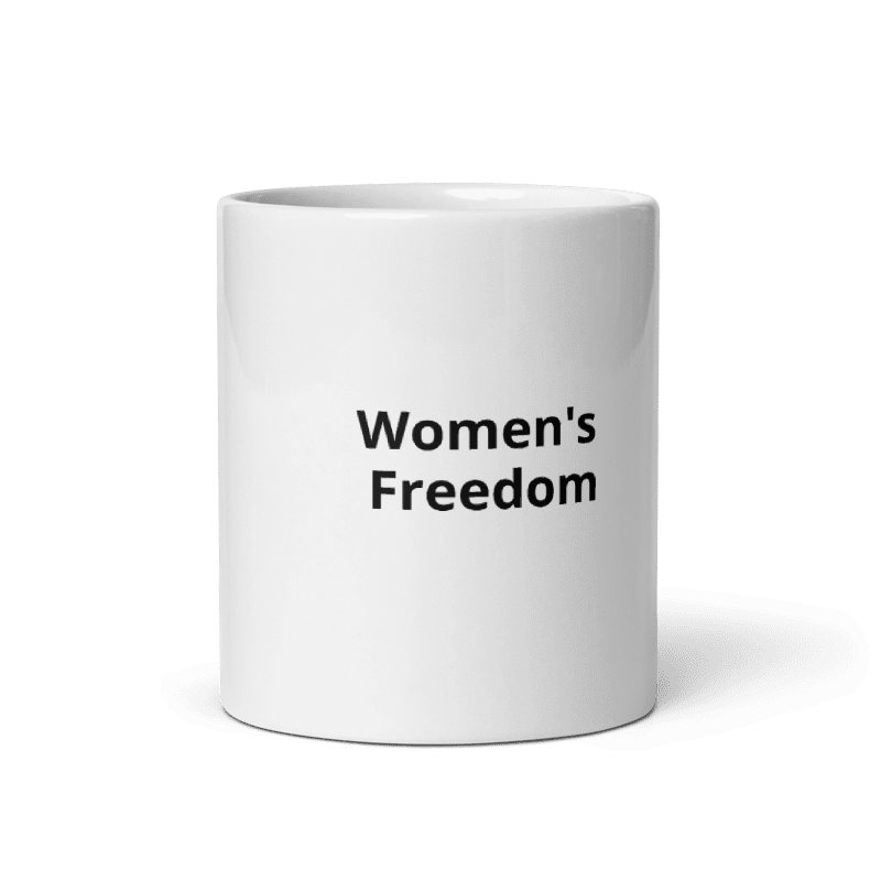 Women's Freedom Mug.