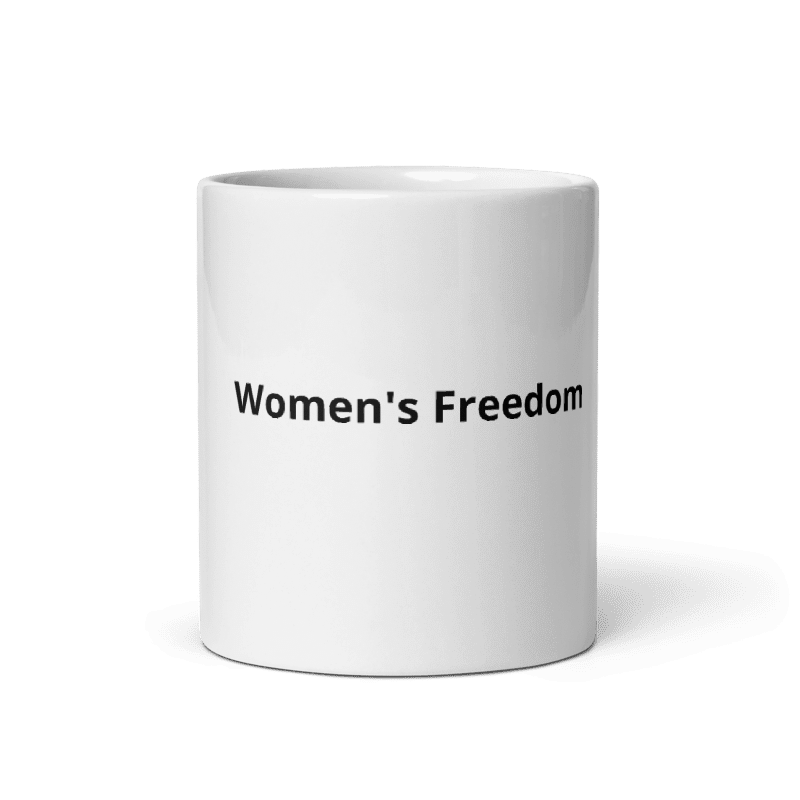 Women's Freedom Mug.